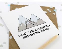 Funny valentines cards valentine images pinterest valentines cool tumblr pickup lines romantic cards comic sans true love mistakes. Funny Romantic Card Funny Valentines Card Mountain Hikers Cheeky Funniest Valentines Cards Romantic Cards Valentine Day Cards