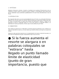 La elasticidad es la cualidad de cualquier objeto de recuperar su forma anterior luego de ser deformado ejerciendo fuerza. Laboratorio N 5 De Fisica Elasticidad Fisica Deformacion Mecanica
