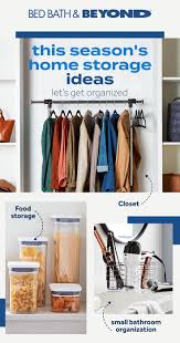Maybe you would like to learn more about one of these? Organize Your Entire Home With Bed Bath Beyond Get Hacks And Ideas For Every Room Tap The Pin To Storage And Organization Bed Bath And Beyond Storage House