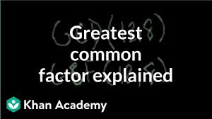 Greatest Common Factor Gcf Explained Arithmetic Video