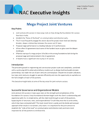 A joint venture is a contract between two or more companies to join together to undertake a business task while a partnership is an agreement to form a business. Pdf Mega Project Joint Ventures Key Points