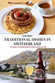 Best Swiss Food 20 Must Try Traditional Dishes In Switzerland Swiss Recipes Food Traditional French Recipes
