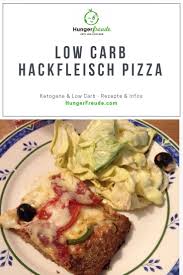 Low Carb Hackfleisch Pizza Hungerfreude Ketogene Low Carb Rezepte Rezept Hackfleisch Rezepte Low Carb Hackfleisch