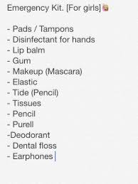 For Your Emergency Kit Girls You Need All This To Be Save At School School Survival Kits School Emergency Kit Middle School Survival