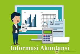 Informasi Akuntansi Pengertian Kegunaan Tujuan Prinsip