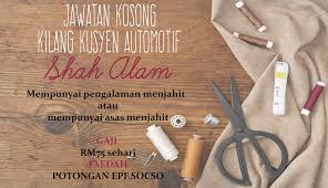 Kerja kosong sipitang, kerja kosong singapura, kerja kosong sime darby, kerja kosong risda 2017, kerja kosong driver data entry 2017, kerja. Sewing Operator Agensi Pekerjaan Ikrar Teguh Jtksm 847c
