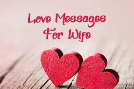 I could look at you every morning. 80 Sweet Love Messages For Your Wife Romantic Lines For Wife Funzumo