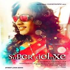 Super Deluxe 2018 Tamil Movie Mp3 Songs Download Only On Masstamilan Download Link Https Masstamilanz Full Movies Free Films Online Streaming Movies Free