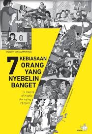 Tentunya hal ini dapat membuat hubungan kamu semakin romantis. 7 Kebiasaan Orang Yang Nyebelin Banget By Henry Manampiring