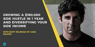 How to Grow a $160,000 Side Hustle in 1 Year with Matt at Case Escape