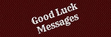 May your life bring you only pleasant and good things and you treasure every moment. 130 Good Luck Messages Wishes Quotes In 2021 Weds Kenya