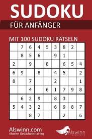 Selbstverständlich können auch fortgeschrittene einfache sudokus lösen. Sudoku Fur Anfanger Einfache Sudoku Ratsel Leicht Zu Losen Gedachtnistraining Alswinn Amazon De Bucher