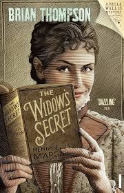 The Widow's Secret: Bella Wallis Mystery (Bella Wallis Victorian Mysteries  Book 1)