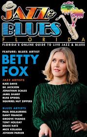 Betty Fox And Her New Release Peace In Pieces Featured In October Issue Of Jazz Blues Florida Jazz Blues Live Jazz Jazz
