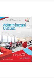 Download buku administrasi umum kelas 10. Buku Administrasi Umum Kelas 10 Pdf Erlangga Contoh Makalah