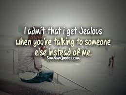 Hugedomains Com I Get Jealous Relatable Quotes Breakup Quotes