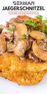 Traditional German Jagerschnitzel Recipe Plated Cravings Schnitzel Recipes German Food Authentic Pork Schnitzel Recipe