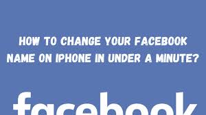 Check spelling or type a new query. How To Change Your Facebook Name On Iphone In Under A Minute