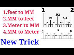 How To Convert Feet To Mm Mm To Meter Mm To Meter Meter To Feet Feet To Mm Youtube