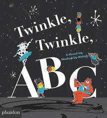 Key & bpm for abc song by barney. Twinkle Twinkle Abc A Mixed Up Mashed Up Melody By Barney Saltzberg Goodreads