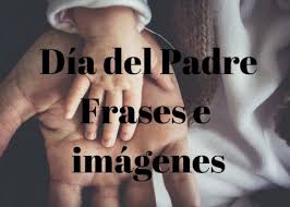No hay palabra ni pincel capaz de expresar el amor de padre. 60 Imagenes Y Frases Gratis De Feliz Dia Del Padre Imagenes Gratis