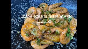 Tips untuk hasilkan resepi kuah. Resepi Udang Goreng Telur Masin Bestari Simple Dan Sedap Salted Egg Prawn Full Of Flavour Youtube