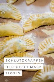 Tiroler Schlutzkrapfen Selber Machen Schlutzkrapfen Rezept Rezepte Lecker