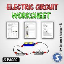Electric Circuits Worksheet Electric Circuit Circuit Components Circuit