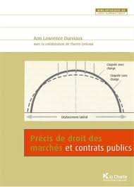 Página que presenta los registros bibliográficos que hay en dialnet correspondientes a publicaciones de ann lawrence durviaux (no es una página exhaustiva de la obra del autor). Livre Precis De Droit Des Marches Et Contrats Publics Ecrit Par Ann Lawrence Durviaux La Charte