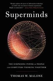 Superminds Ebook By Thomas W Malone Rakuten Kobo In 2020 Books Machine Learning Artificial Intelligence