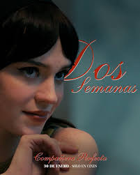 🤘🏼JACK RIVAS TE INFORMA🤘🏼 ❗️En solo 2️⃣ semanas, descubrirás que la  perfección tiene un precio❗️ 🔹”Compañera Perfecta” llega a los cines para  redefinir el suspenso. 📆 30 de enero 📌 Solo en