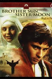 Brother Sun Sister Moon Based On St Francis Of Assisi And St Clare Of Assisi Sun Sisters Christian Movies Moon Film