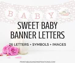 Every child needs to learn his abcs, and these cute and colorful cards will help your toddler recognize letters. Free Printable Baby Shower Decorations Banner Letters Printables And Inspirations
