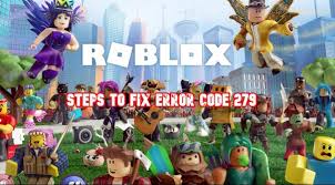 If you are still facing problem, go to the help and support section of roblox and describe your problem. On Roblox I Receive An Error Message Roblox Error Code 279 And Id 17 What Is This And How Can I Fix It Quora