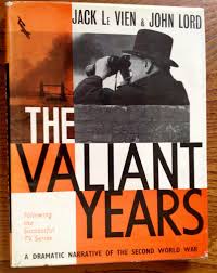 The Valiant Years Winston Churchill