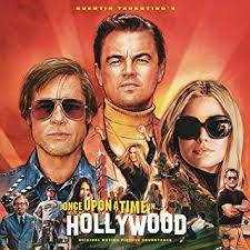 Quentin Tarantinos Once Upon A Time In Hollywood Soundtrack