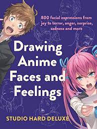 These techniques are often different in form than their counterparts in western animation. Amazon Com Drawing Anime Faces And Feelings 800 Facial Expressions From Joy To Terror Anger Surprise Sadness And More Ebook Deluxe Studio Hard Kindle Store