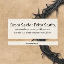Para pensar da maneira conforme o pai espera neste dia e neste momento. 10 Ideias De Sexta Feira Santa 2020 Sexta Feira Santa Frases Sexta Feira Santa Sexta Feira Santa Mensagem