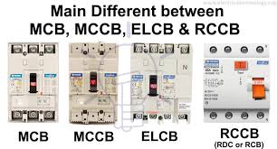 Difference Between Mcb Mccb Elcb And Rcb Rcd Or Rccb