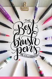 The Best Brush Pens For Calligraphy In 2020 Brush Pen Best Brush Pens Calligraphy Pen Set