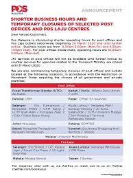 I said wangsa maju pos office also can finish even they already finish working time. Notice Operating Hours And Closures 200320 Malaysia