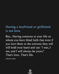Having A Boyfriend Or Girlfriend Is Not Love In 2020 Reality Quotes Heartfelt Quotes Love Quotes
