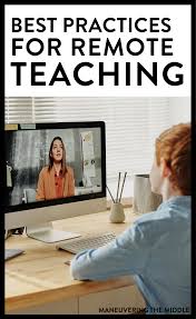 5 Best Practices For Remote Teaching Teaching Technology Teaching Teaching Tips