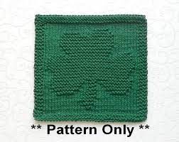 Shamrock, the three leaf clover, associated with saint patrick's day has inspired countless knitting patterns for making costumes you can find simple patterns for making cute woolen shamrocks while there are plenty of designs for shamrock themed scarves, mittens, dishcloth and beanie hats. Shamrock Dishcloth Pattern Dishcloth Knitting Patterns Knit Dishcloth Pattern Dishcloth Pattern