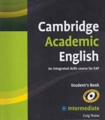 Cambridge Academic English B1 Intermediate Student S Book Pdf Teacher Books Teaching College Students English Words
