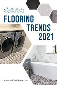 Flooring Trends For 2021 America S Floor Source In 2021 Flooring Trends Flooring Textured Carpet