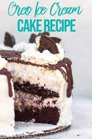 Oreo Ice Cream Cake Recipe Confessions Of A Baking Queen Recipe Oreo Ice Cream Cake Oreo Ice Cream Ice Cream Cake