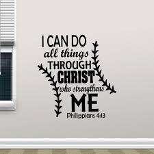 13 i can do all. I Can Do All Things Through Christ Who Strengthens Me Wall Decal Quote Philippians 4 13 Poster Religious Sticker Decor X45 Wall Stickers Aliexpress