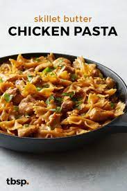 Skillet Butter Chicken Pasta Recipe Butter Chicken Cooking Recipes Pasta Dinners