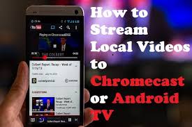 How To Stream Local Videos To Chromecast Or Android Tv In 2020 Chromecast Android Tv Social Bookmarking